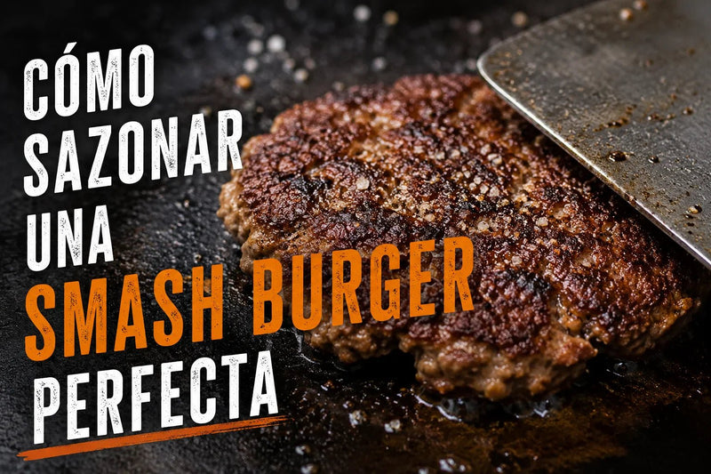Cómo Sazonar una Smash Burger Perfecta - CosasDeCocineros